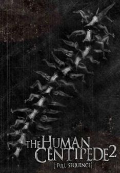The Human Centipede II - Full Sequence
