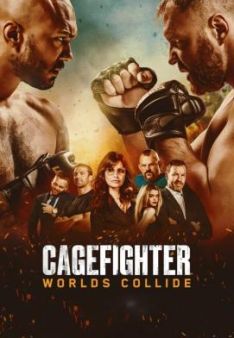 Cagefighter: Worlds Collide