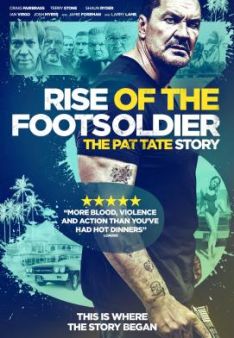 Rise of the Footsoldier 3 - Die Pat Tate Story