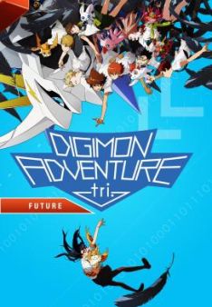 Digimon Adventure tri. Chapter 6: Eure Zukunft