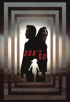 Don't Go - Zwischen Leben und Tod