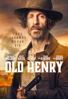 Old Henry - True Legends Never Die
