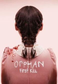 Orphan 2: First Kill