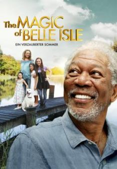 The Magic of Belle Isle - Ein verzauberter Sommer