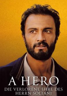 A Hero - Die verlorene Ehre des Herrn Soltani