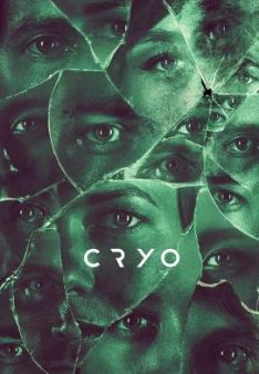 Cryo - Mit dem Erwachen beginnt der Alptraum