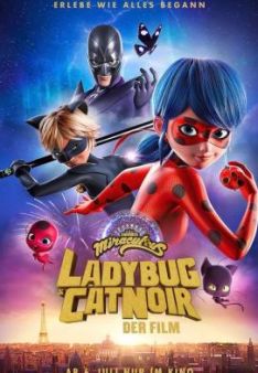 Miraculous: Ladybug & Cat Noir - Der Film