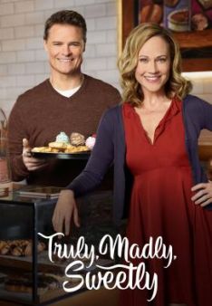 Truly, Madly, Sweetly - Zuckersüß verliebt