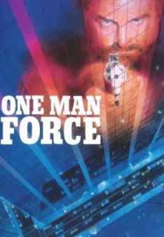 One Man Force - Ein Mann wie ein Tank