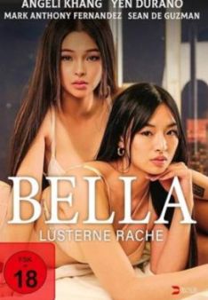 Bella - Lüsterne Rache