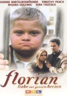 Florian - Liebe aus ganzem Herzen