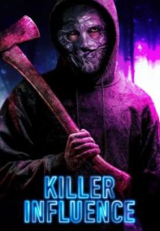 Killer Influence