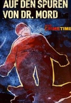 Auf den Spuren von Dr. Mord - Staffel 1