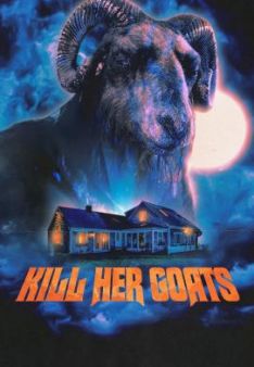 Kill Her Goats