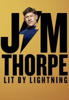 Jim Thorpe: Lit by Lightning