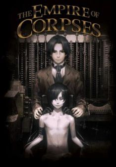 Project Itoh: The Empire of Corpses