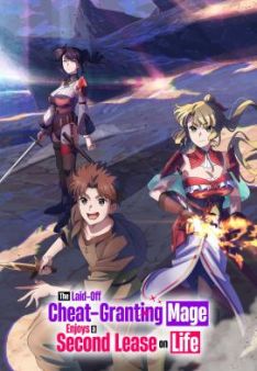 The Laid-Off Cheat-Granting Mage Enjoys a Second Lease on Life - Staffel 1 *Subbed*