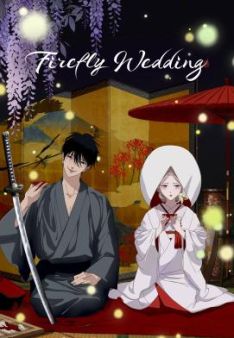 Firefly Wedding - Staffel 1 *Subbed*