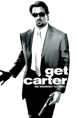 Get Carter - Die Wahrheit tut weh stream