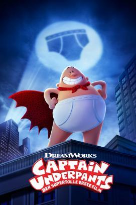 Captain Underpants - Der supertolle erste Film stream