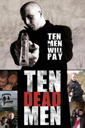 Ten Dead Men stream
