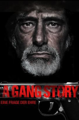 A Gang Story - Eine Frage der Ehre stream