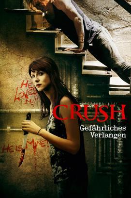 Crush - Gefährliches Verlangen stream