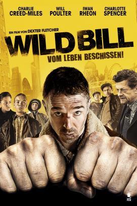 Wild Bill - Vom Leben beschissen! stream