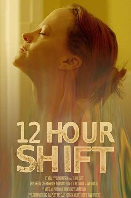 12 Hour Shift stream