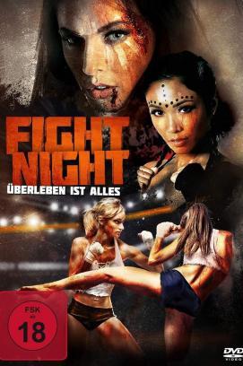 Fight Night - Überleben ist alles stream
