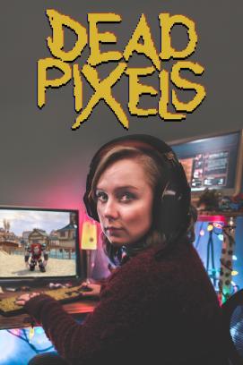Dead Pixels - Staffel 2 stream