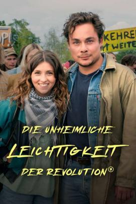 Die unheimliche Leichtigkeit der Revolution stream