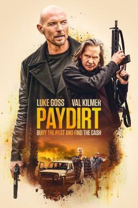 Paydirt - Dreckige Beute stream