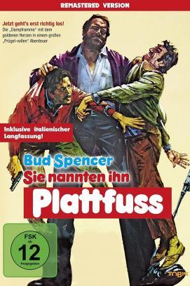 Sie nannten ihn Plattfuss stream
