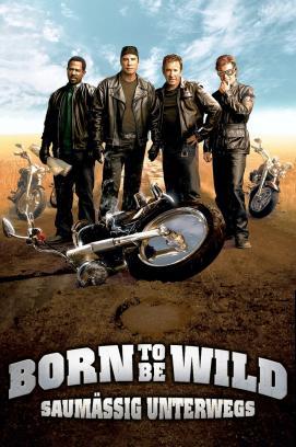 Born to be Wild - Saumäßig unterwegs stream