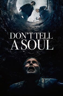 Don't Tell a Soul stream