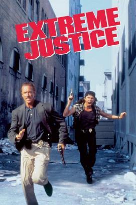 Extreme Justice - Ein Cop nimmt Rache stream