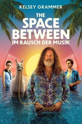 The Space Between - Im Rausch der Musik stream