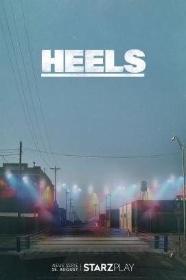 Heels - Staffel 1 stream