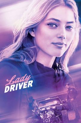 Lady Driver - Mit voller Fahrt ins Leben stream