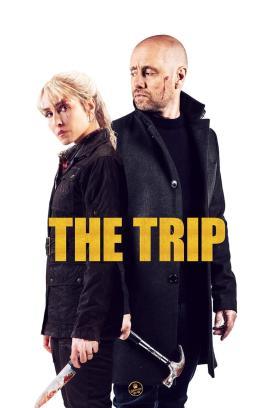 The Trip - Ein Mörderisches Wochenende stream