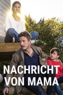 Nachricht von Mama - Staffel 1 stream