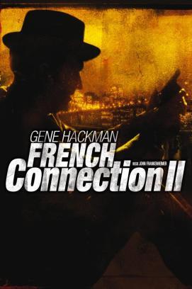 French Connection II stream