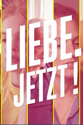 Liebe. Jetzt! - Staffel 2 stream