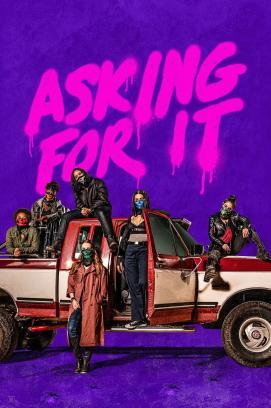 Asking For It stream