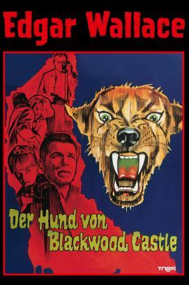 Edgar Wallace - Der Hund von Blackwood Castle stream