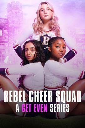 Rache ist süß: Das Rebel Cheer Squad - Staffel 1 stream