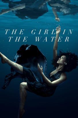 The Girl in the Water - Staffel 1 stream