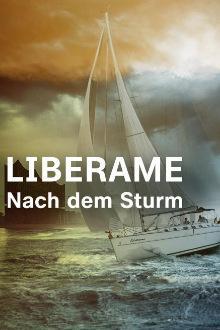 Liberame - Nach dem Sturm - Staffel 1 stream