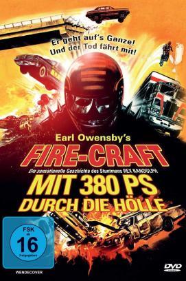 Fire-Craft - Mit 380 PS durch die Hölle stream